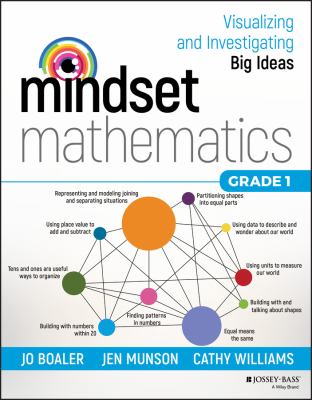 Mindset mathematics : visualizing and investigating big ideas, grade 1