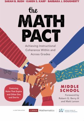 The Math pact, middle school : achieving instructional coherence within and across grades