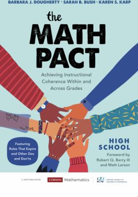 The Math pact, high school : achieving instructional coherence within and across grades