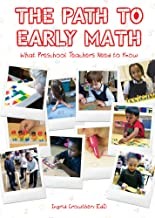The Path to early math : what preschool teachers need to know